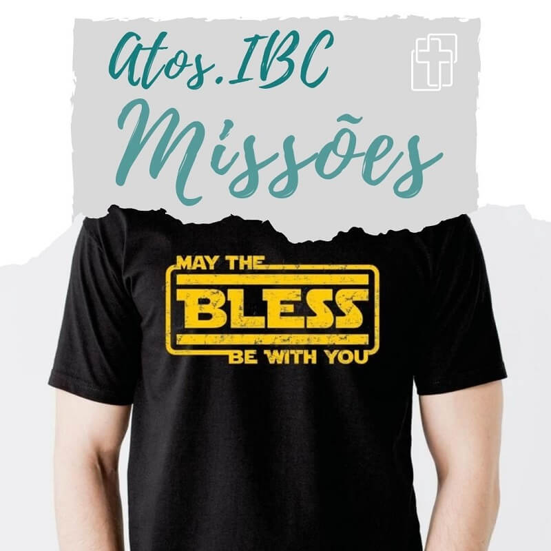atos ibc missões - igreja batista do campehce